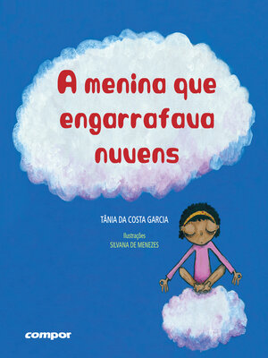 cover image of A menina que engarrafava nuvens